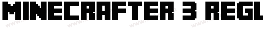 MineCrafter 3 Regula字体转换